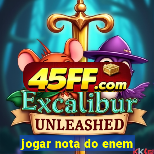 jogar nota do enem